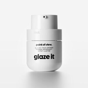 “glaze it” Primer POV Beauty